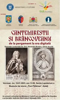 „Cantemireștii și Brâncoveanu – de la pergament la era digitală” – expoziție la Muzeul de Istorie Galați