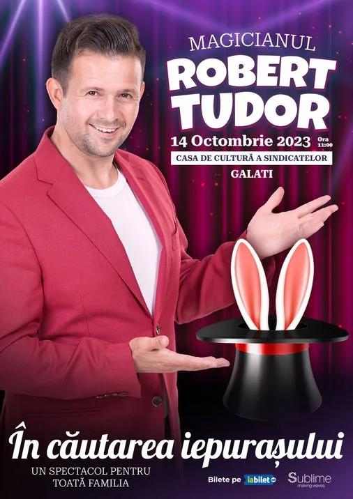 În căutarea iepuraşului la Galaţi, cu Robert Tudor