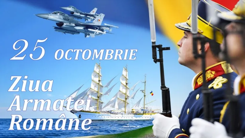 25 octombrie - Ziua Armatei României