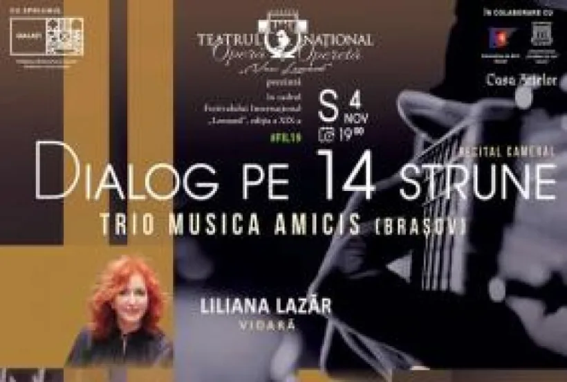 Un dialog pe 14 strune la Teatrul Naţional de Operă şi Operetă "Nae Leonard" din Galaţi