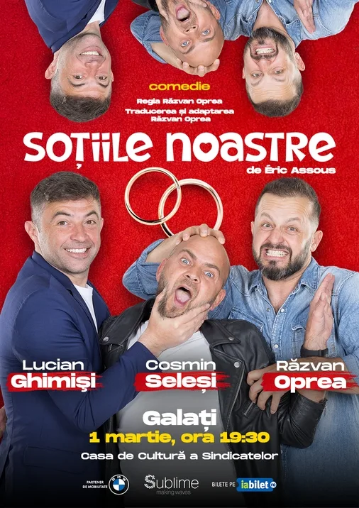 Soţiile noastre, o comedie pe scena Casei de Cultură din Galaţi