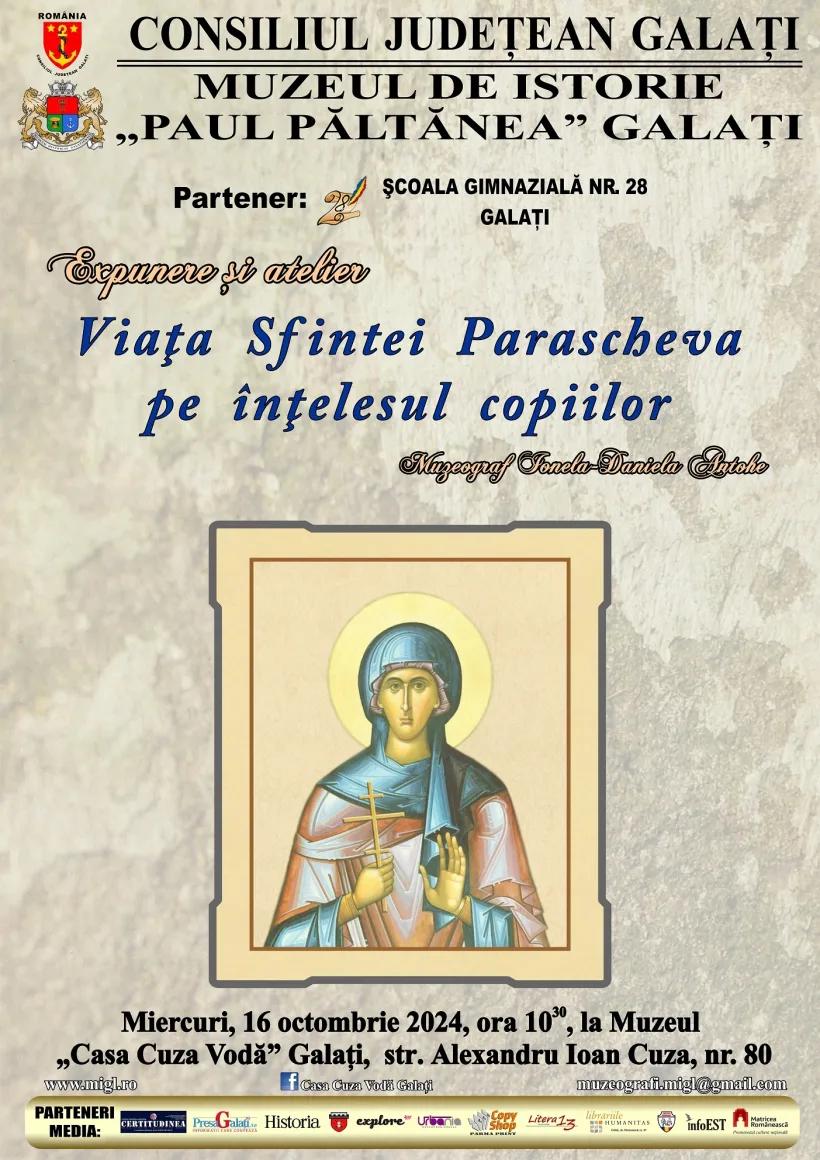 „Viața Sfintei Parascheva pe înțelesul copiilor”, miercuri, la Muzeul de Istorie „Paul Păltănea” Galați