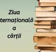 23 aprilie - Ziua internaţională a cărţii şi a dreptului de autor