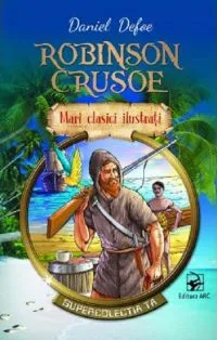 În 25 aprilie 1719 a fost publicată cartea Robinson Crusoe a lui Daniel Defoe