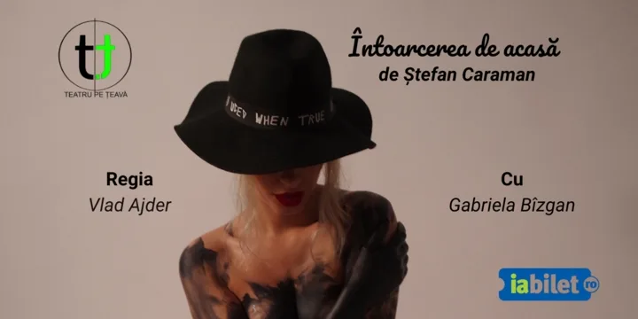La Galaţi - spectacolul "Întoarcerea de acasă"