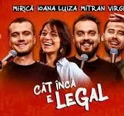 Galaţi: Stand-up Comedy cu Sergiu Mirică, Virgil Ciulin, Ioana Luiza şi Dragoş Mitran