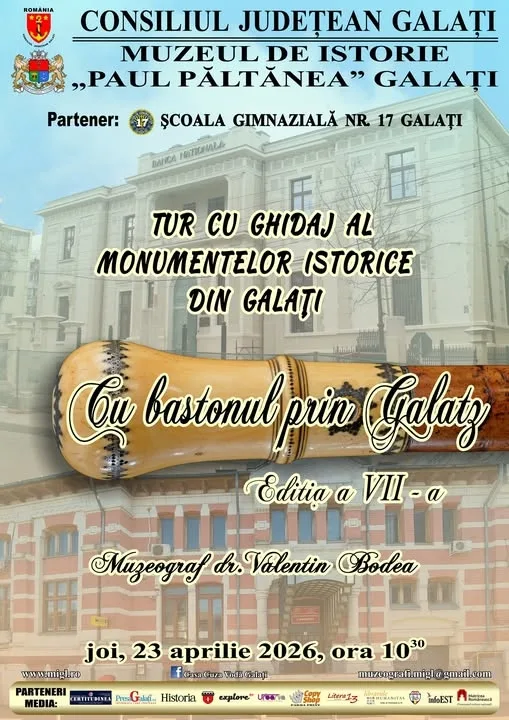 „CU BASTONUL PRIN GALATZ” – tur ghidat în cadrul proiectului „O retrospectivă istorică a orașului Galați”