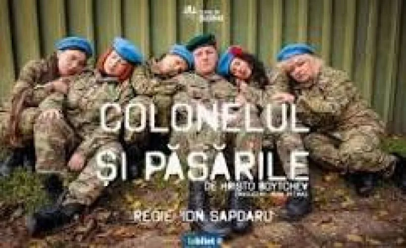 La Teatrul din Buzunar din Galaţi, comedia „Colonelul şi păsările”