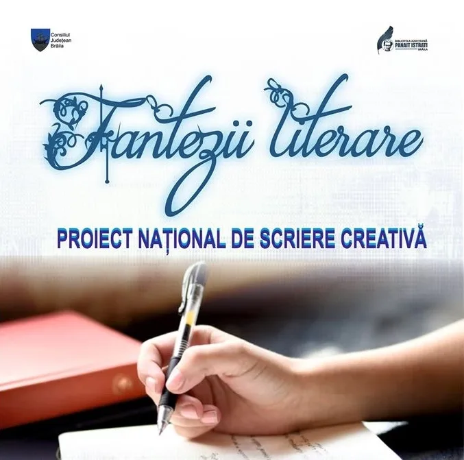 Proiect național de scriere creativă „FANTEZII LITERARE”
