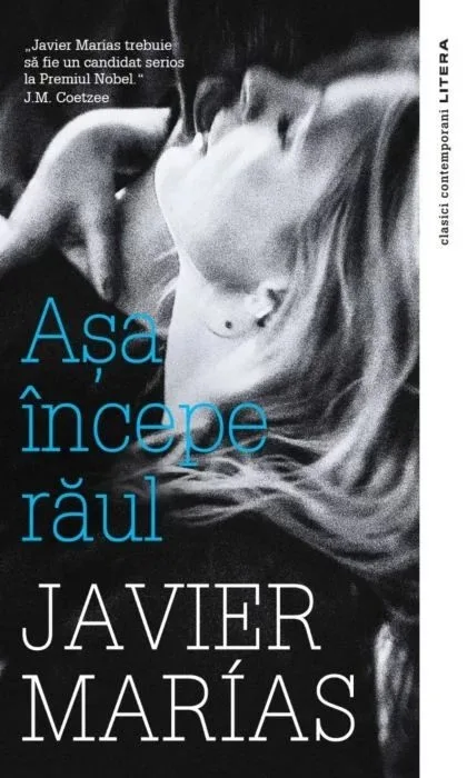 O carte pe zi: „Aşa începe răul” de Javier Marías