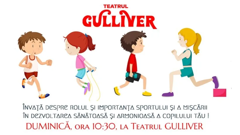 La Teatrul Gulliver din Galaţi vă întâlniţi cu programe educative