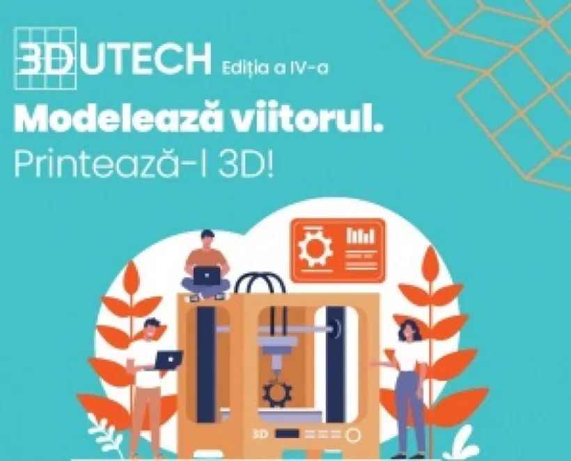 Inovație în educație! 3DUTECH lansează un concurs național de 3D design & printing pentru profesori
